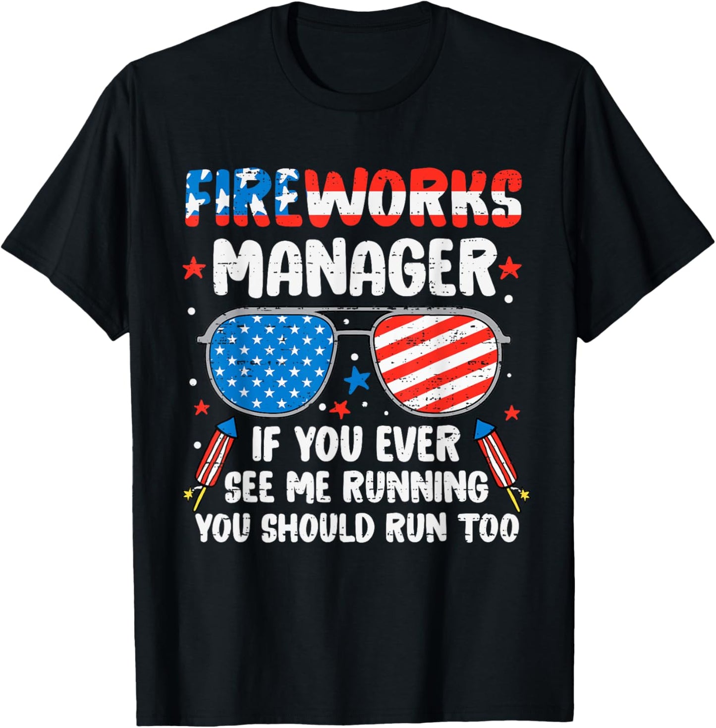 Fireworks Director Run Usa Flag Funny 4th Of July Fourth T-shirt