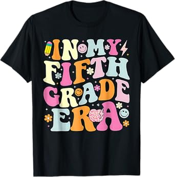in My Fifth Grade Era 5th Back to School T-Shirt