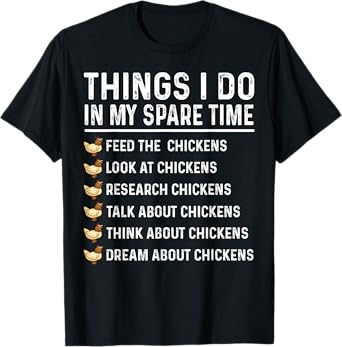 Things I Do In My Spare Time Funny Kids Farm Chicken Lovers T-Shirt