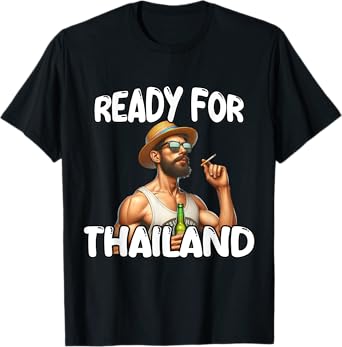 Ready for Thailand 2024 Party Outfit T-Shirt