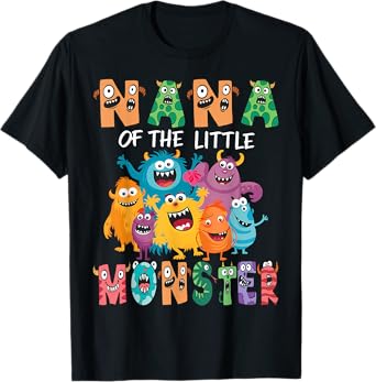 Nana Of The Little Monster Kids 1St Birthday Party T-Shirt