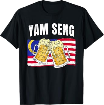 Yam Seng Malaysian Flag Cheers Malaysia Beer Drinking T-Shirt