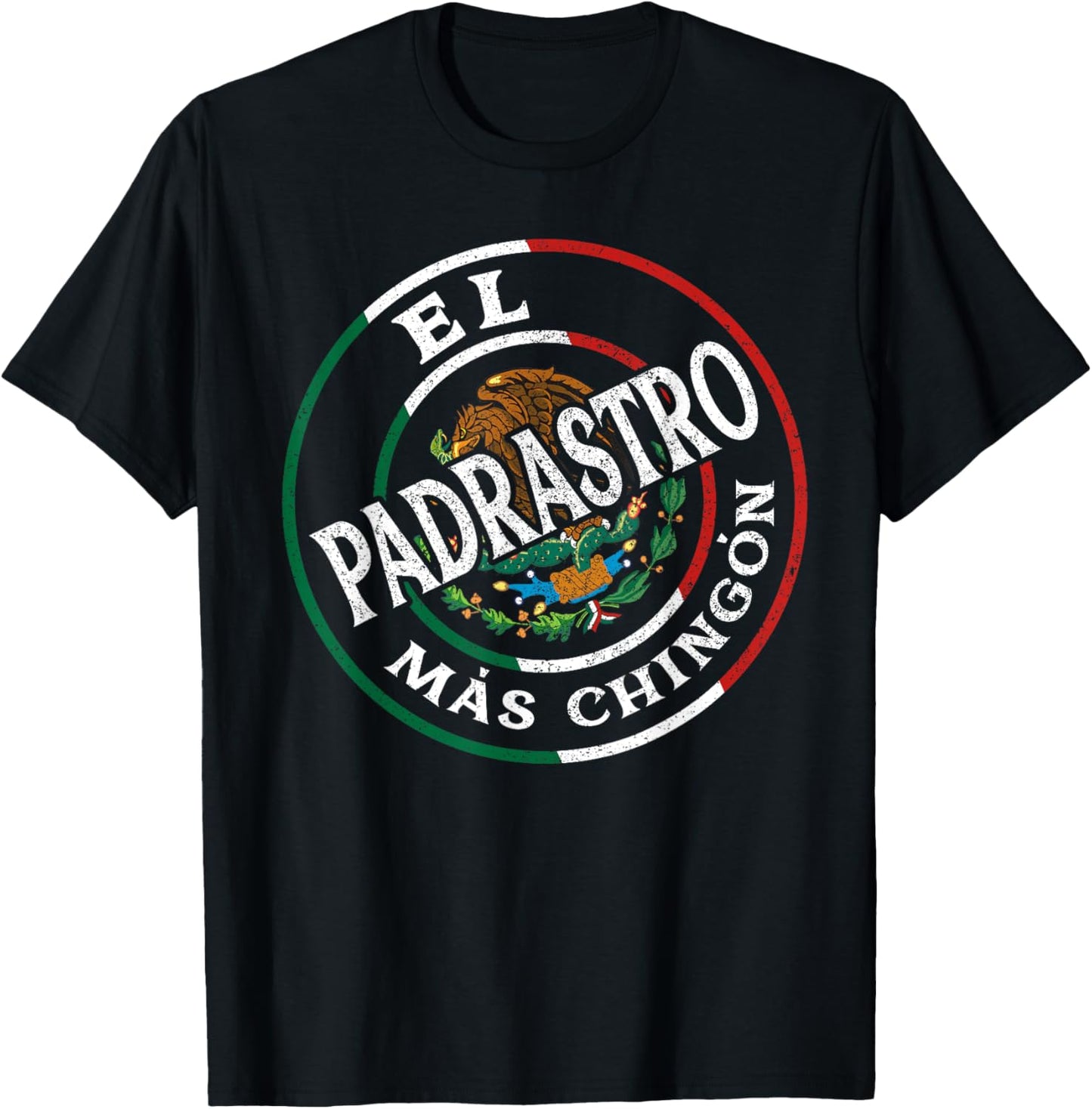 El Padrastro Mas Chingon Mexican Spanish Grandpa Fathers Day T-Shirt