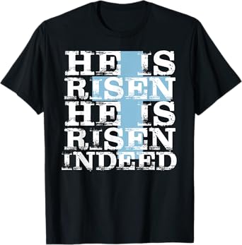He is Risen Indeed Shirt Cute Easter Tee Resurrection Sunday T-Shirt