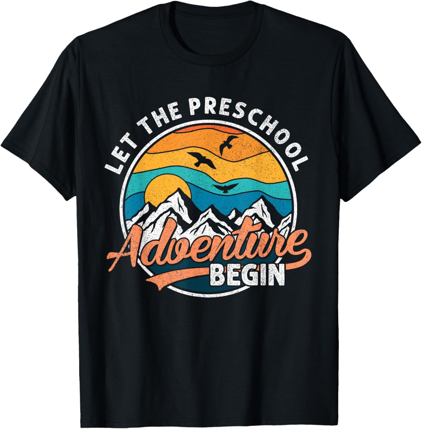 Let the Preschool Adventure Begin Back To School Teacher Kid T-Shirt