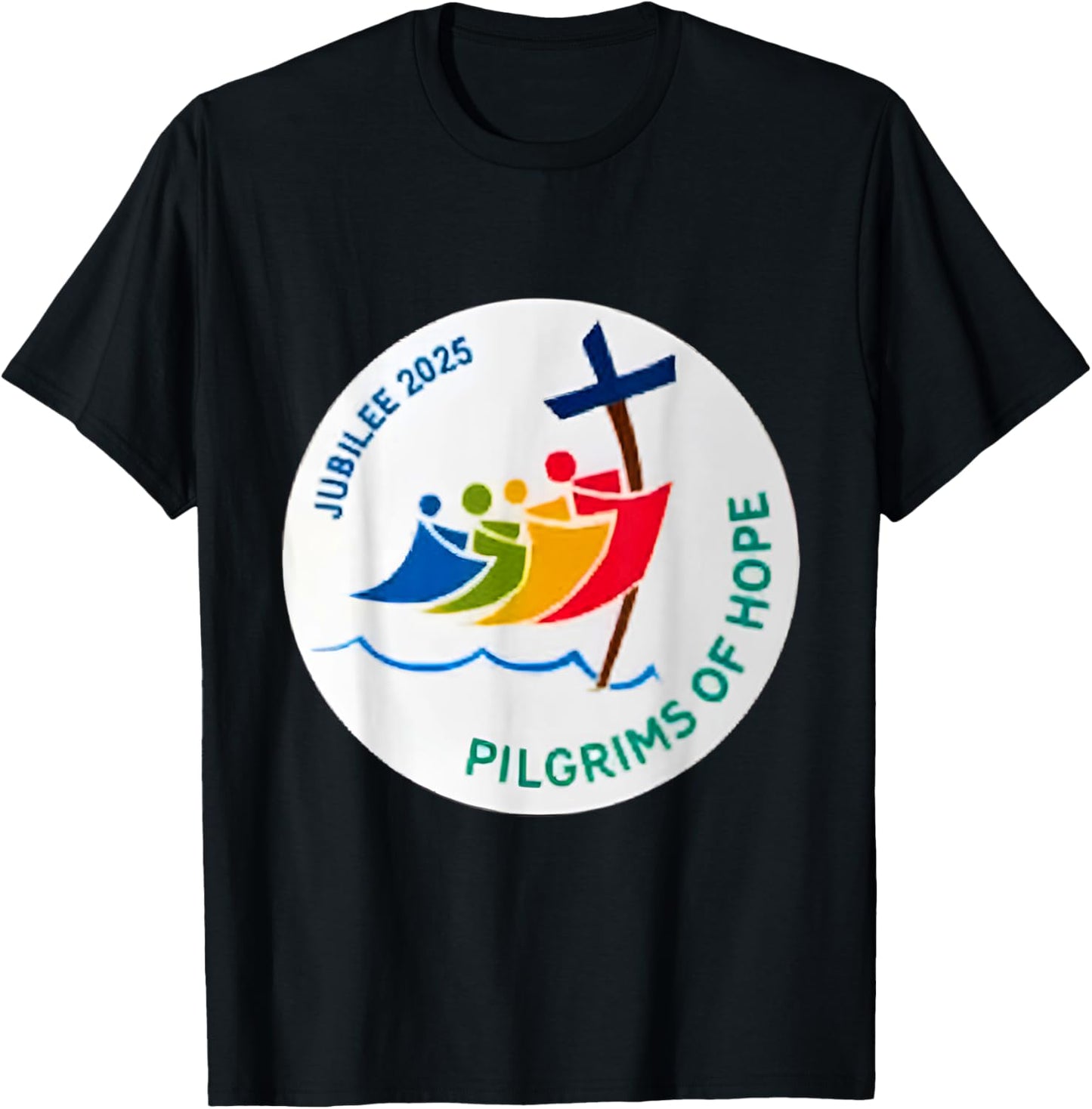 Jubilee 2025 Pilgrims of Hope for Faith Journey T-Shirt