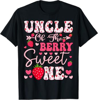 Uncle Of The Berry Sweet One Strawberry 1St Birthday T-Shirt