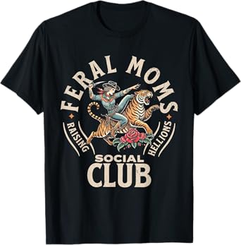 Feral Moms Social Club Vintage Feral Summer Mom Mothers Day T-Shirt
