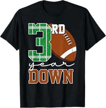 3rd Year Down Football Lover Third Birthday Boy Party T-Shirt