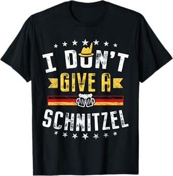 I Don't Give A Schnitzel Funny Lederhosen Gift Oktoberfest T-Shirt