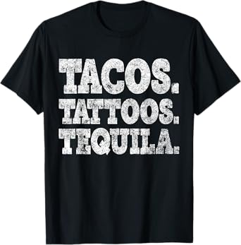 Tacos Tattoos And Tequila T-Shirt Cinco De Mayo Party Shirt