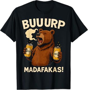Funny Bear Drinking Beer, Party Drink Lover T-Shirt