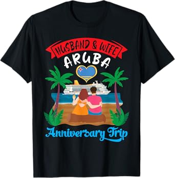 Husband And Wife Aruba Anniversary Trip Cruise Love Together T-Shirt