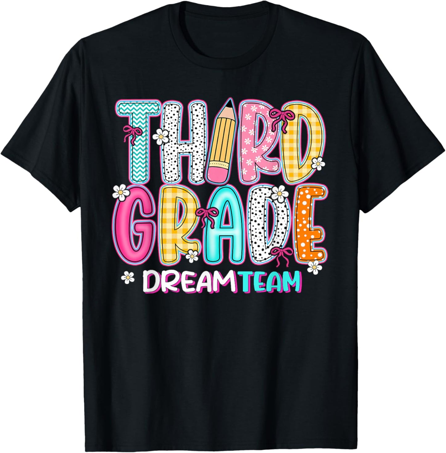 Third Grade Dream Team Back To School First Day Of School T-shirt by TeeBrew