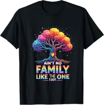 Ain't No Family Like The One I Got Family Reunion Vintage T-Shirt