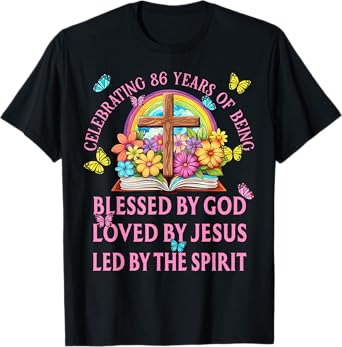 Blessed By God For 86 Years Rainbow And Cross Birthday T-Shirt