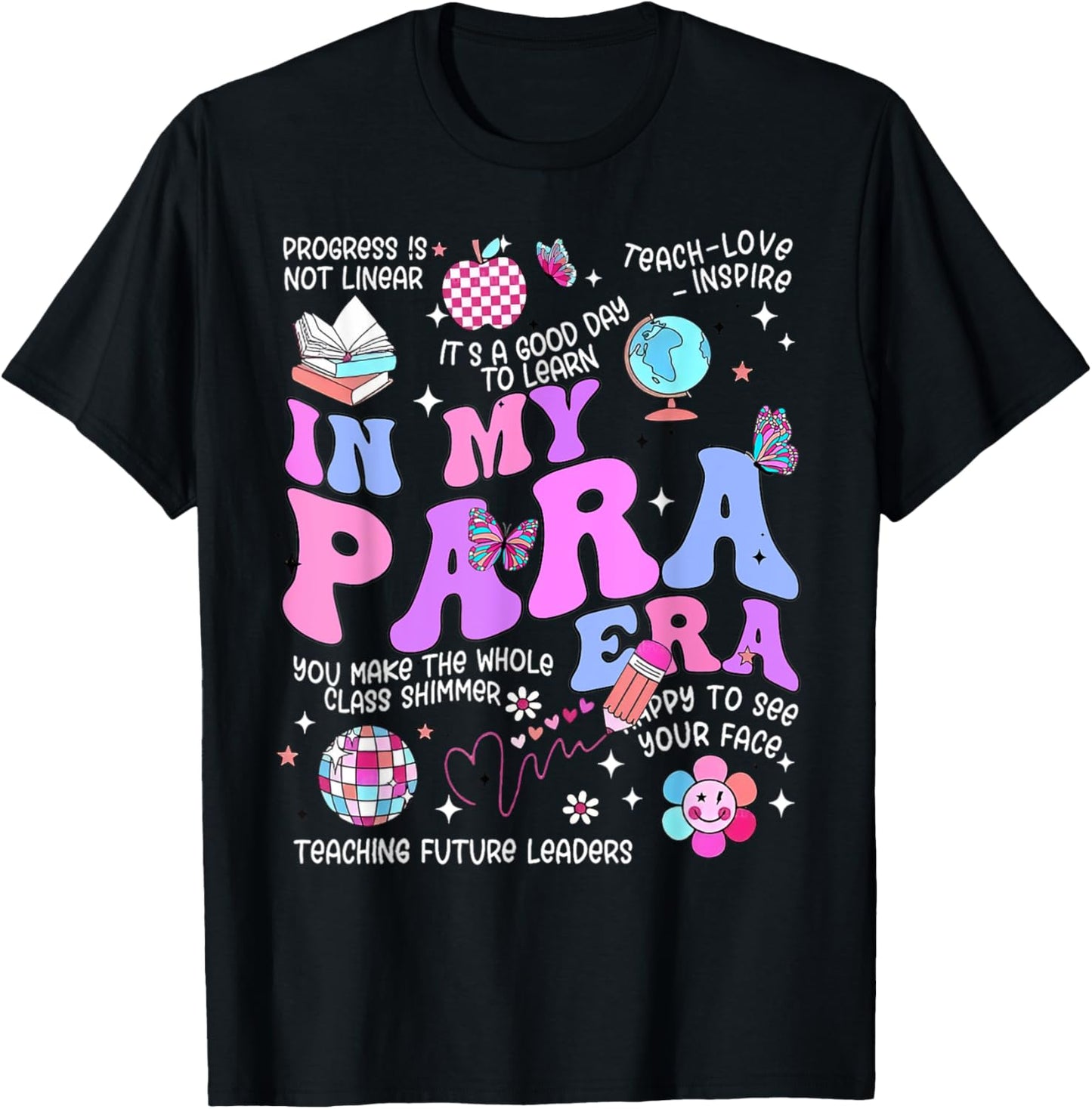 Groovy In My Para Era Vintage Paraprofessional Paraeducator T-shirt by TeeBrew
