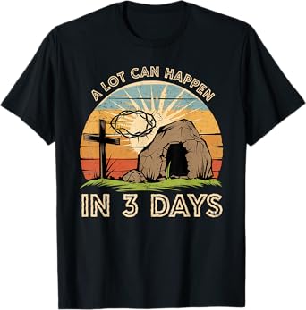 A Lot Can Happen in Three Days Coquette Bow Christian Easter T-Shirt