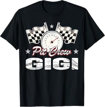 Pit Crew Gigi Race Car Birthday Racing Car Family T-Shirt
