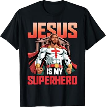 Jesus is My Superhero Fun Christian Religious T-Shirt