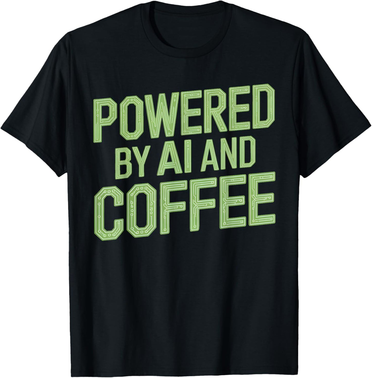 Powered By AI And Coffee Funny Geek AI T-Shirt