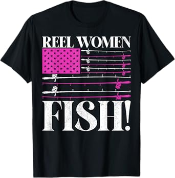 Reel Women Fish! Fishing Mom T-Shirt