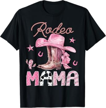 Rodeo Mama Pink Boots Coquette CowGirl Birthday Party T-Shirt