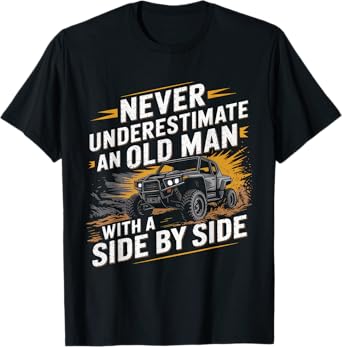 Never Underestimate An Old Man With A Side By Side Funny Tee T-Shirt