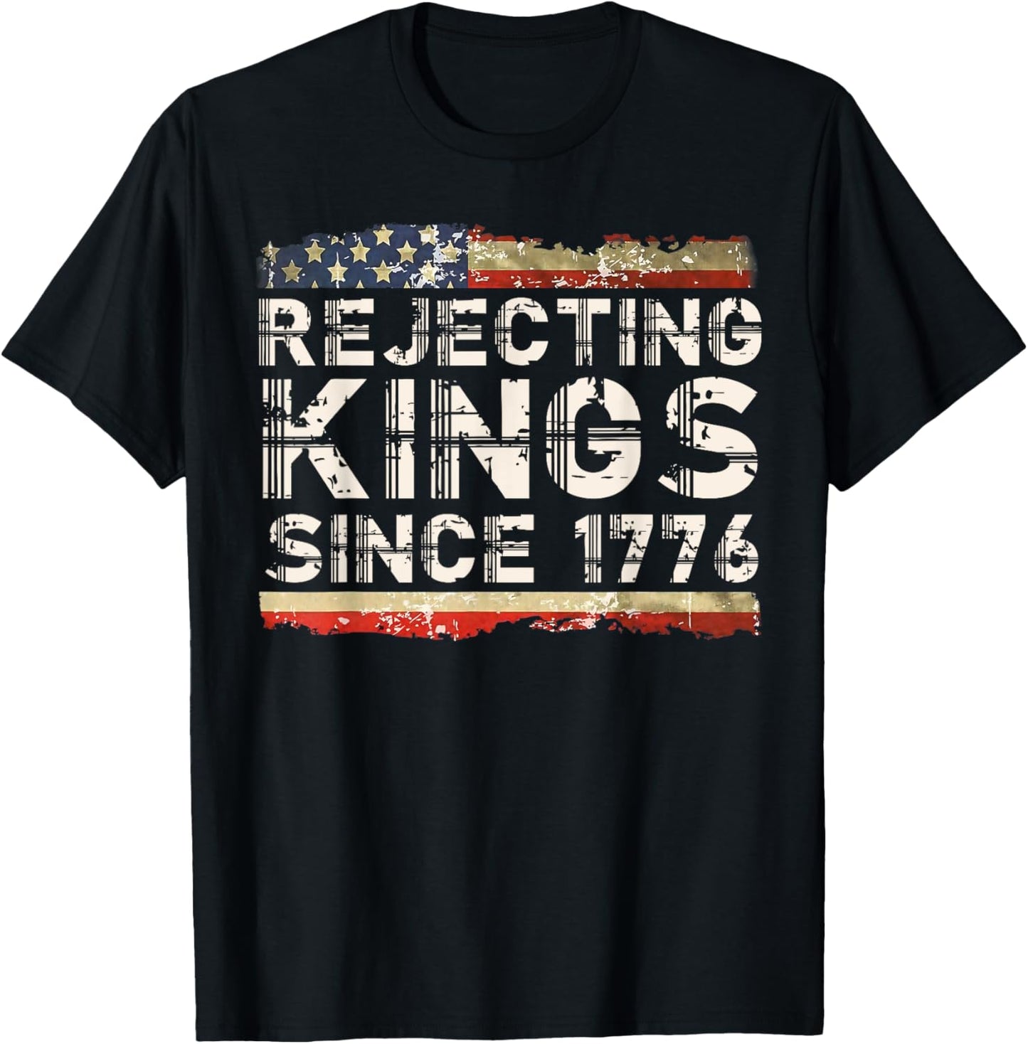 Rejecting Kings No Kings In America Since 1776 Resist Trump T-Shirt