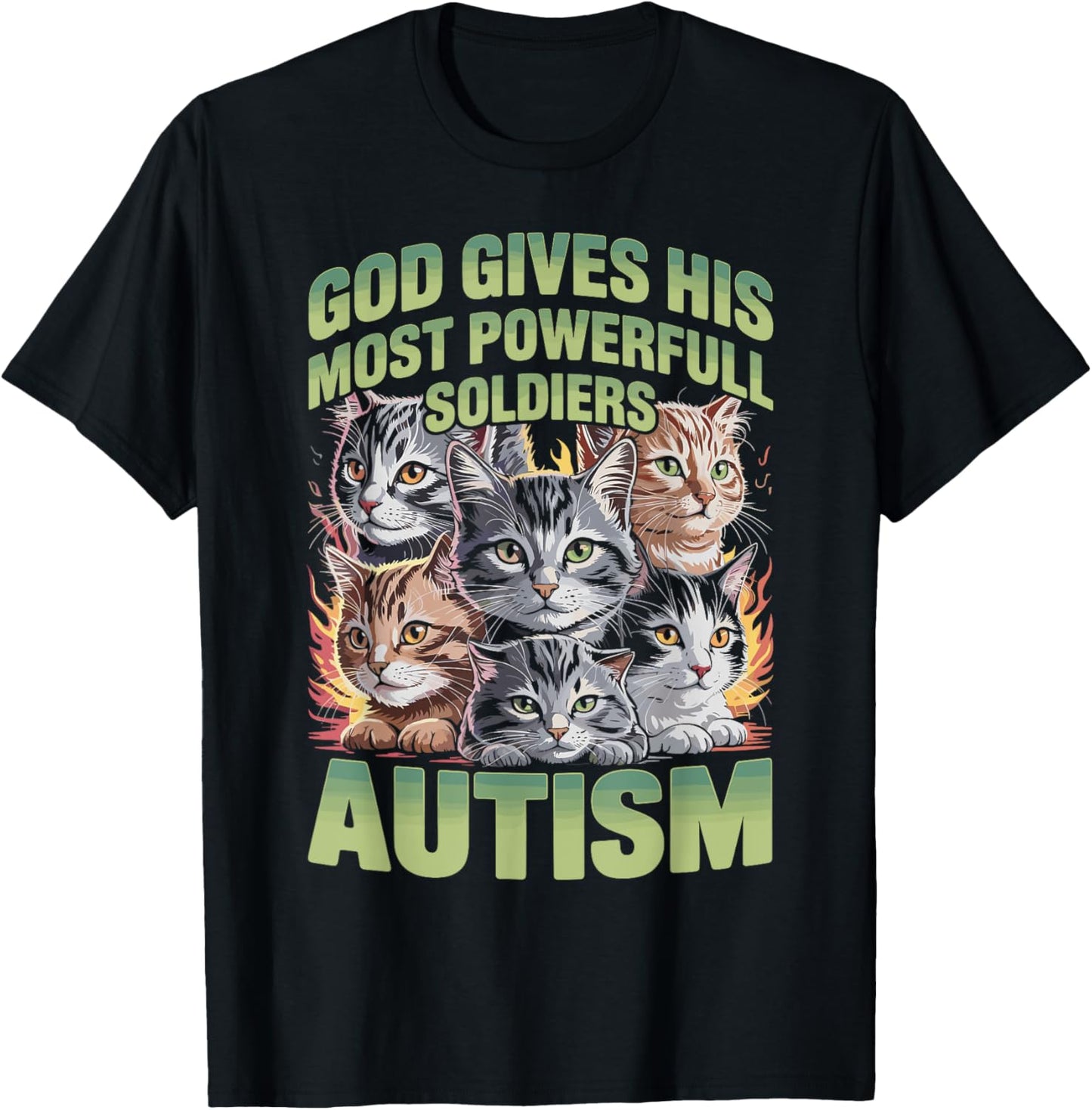 God Gives His Most Powerful Soldiers Autism Cat T-Shirt