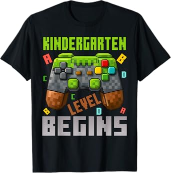 Kindergarten Level Begins First Day Of Kindergarten Gaming T-Shirt