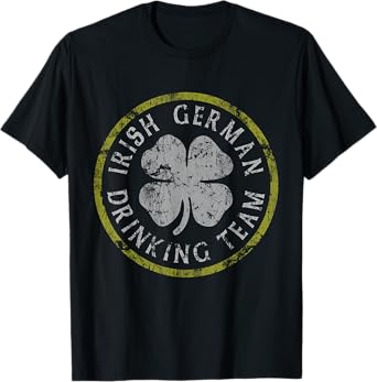 Irish German Drinking Team St Patricks Day Ireland Germany T-Shirt