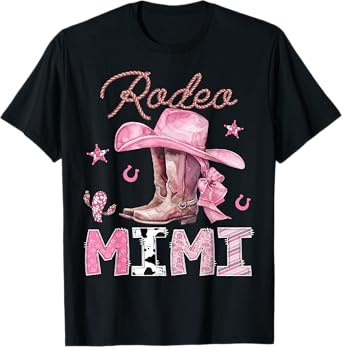 Rodeo Mimi Pink Boots Coquette CowGirl Birthday Party T-Shirt