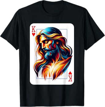 King of Hearts Jesus Card Christian Jesus is King Religious T-Shirt