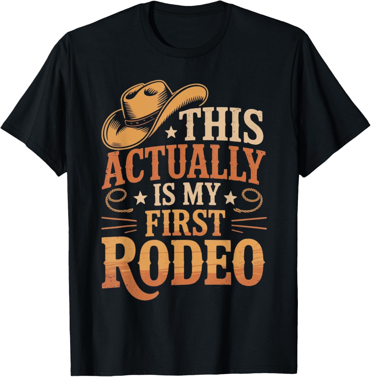 This Actually Is My First Rodeo Funny Cowboy Western Cowgirl T-Shirt