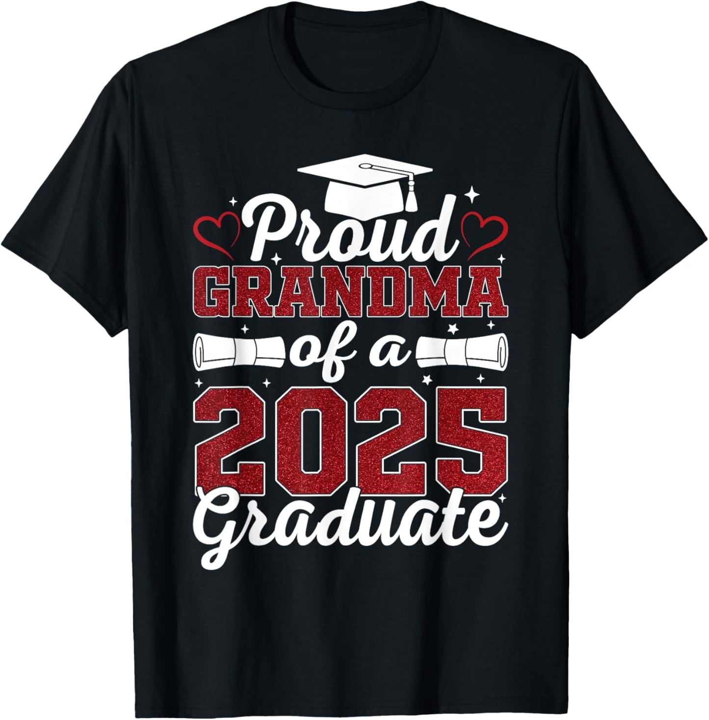 Proud Grandma of A 2025 Graduate Class of 2025 Graduation T-Shirt