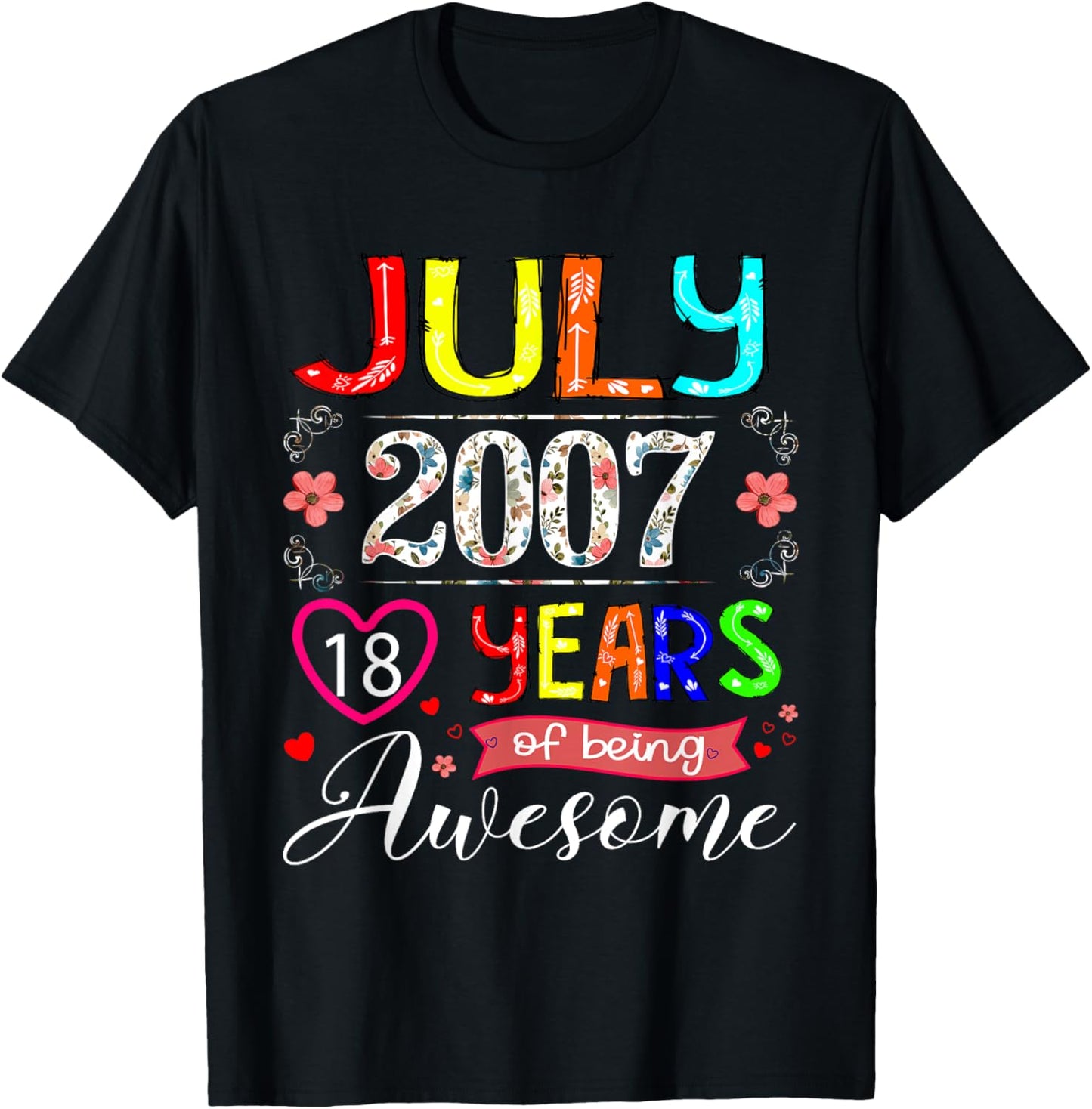 18 Year Old July 2007 Floral 18th Birthday Girl Youth T-Shirt