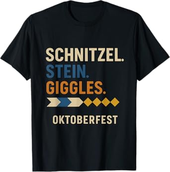 Funny Oktoberfest Schitzen Stein Giggles Tee Fun German Beer T-Shirt