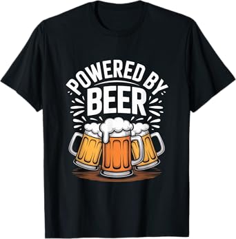 Powered by Beer Enthusiast Humor T-Shirt
