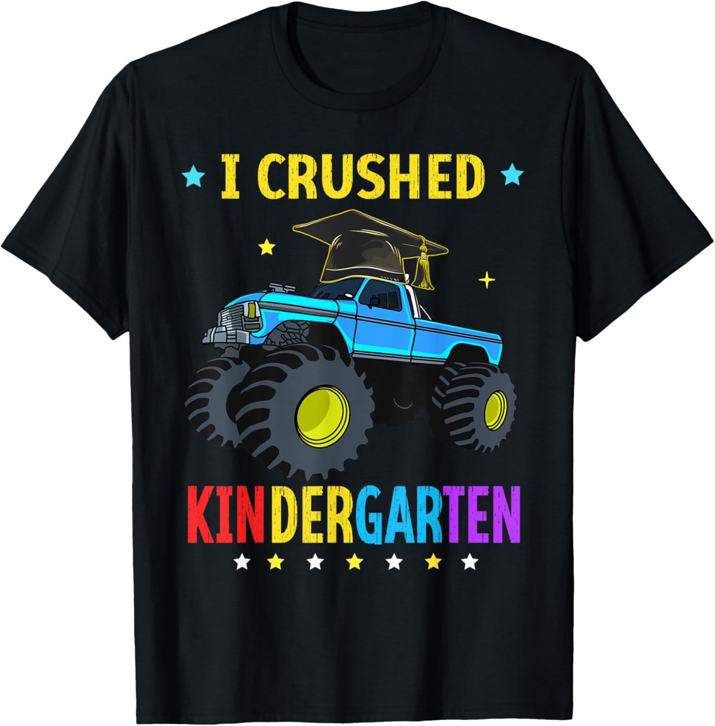 Kindergarten Graduation class 2025 Graduate Monster Truck T-Shirt