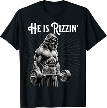 Gym Lifting Ripped Muscles He is Rizzin Jesus Weightlifting T-Shirt