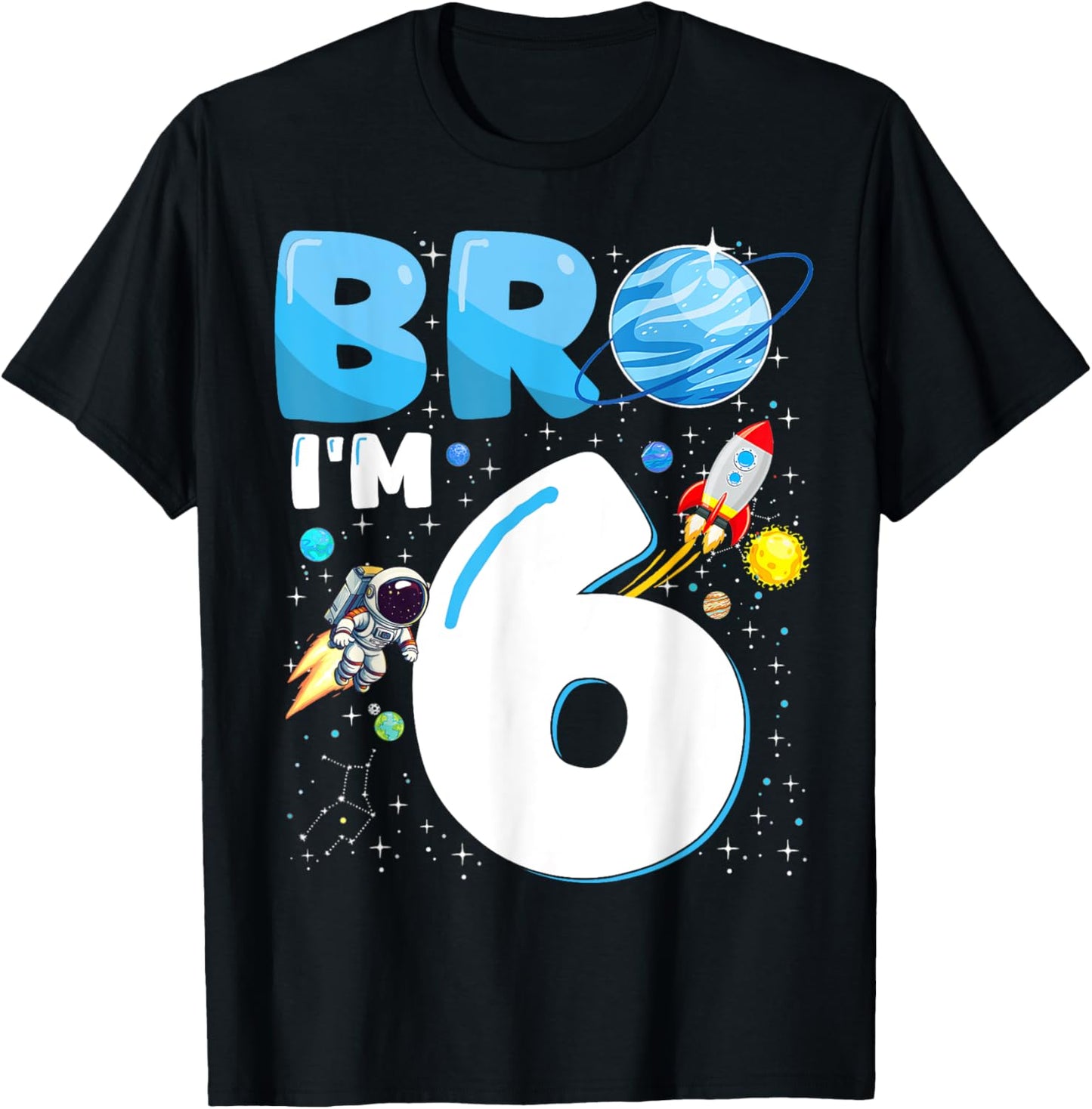 6th Birthday Boy Space Planets Astronaut Bro I'm 6 Year Old T-Shirt