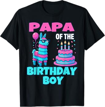 papa of Birthday Boy Llama Pinata Party family mathing men T-Shirt