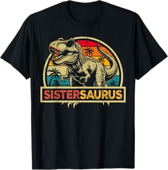 Sistersaurus T Rex Dinosaur Sister Saurus Family Matching T-Shirt