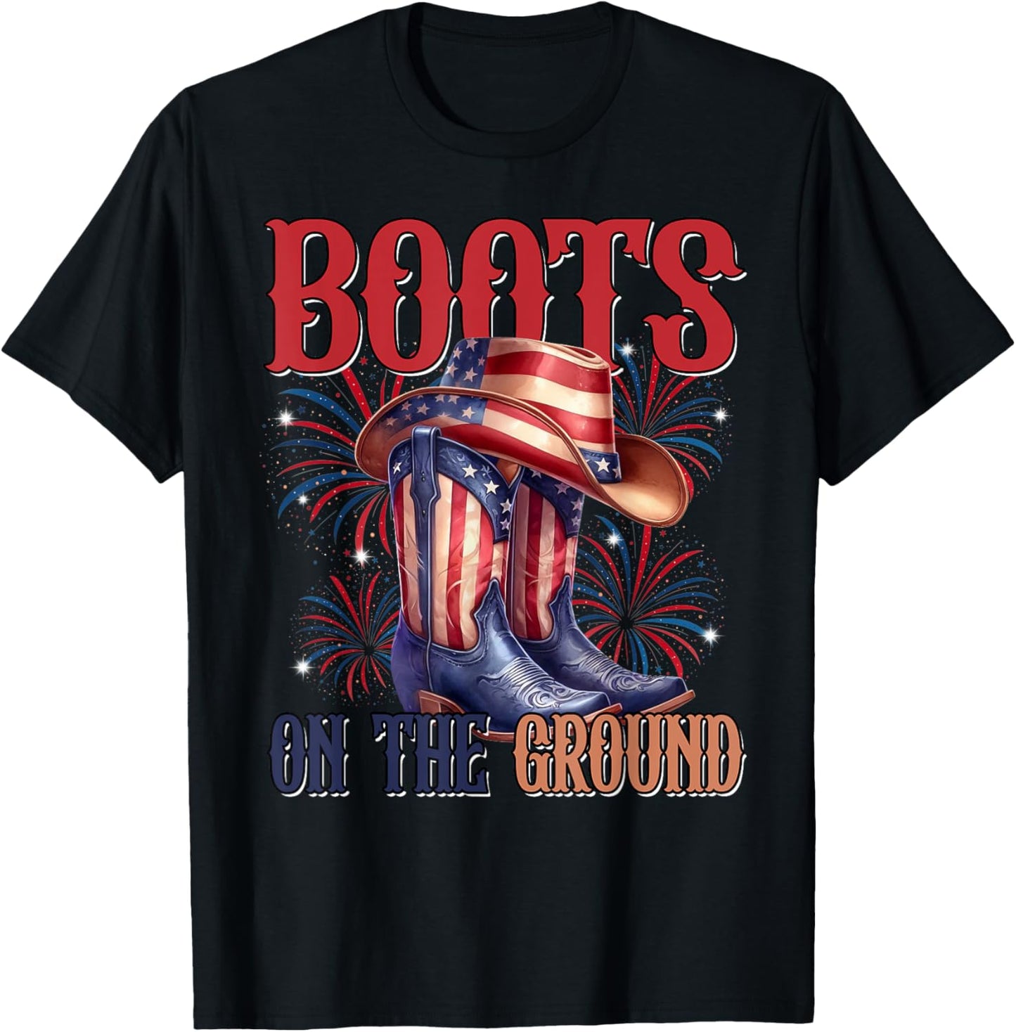 Boots On The Ground 4th of July Western Flag Cowgirl T-Shirt