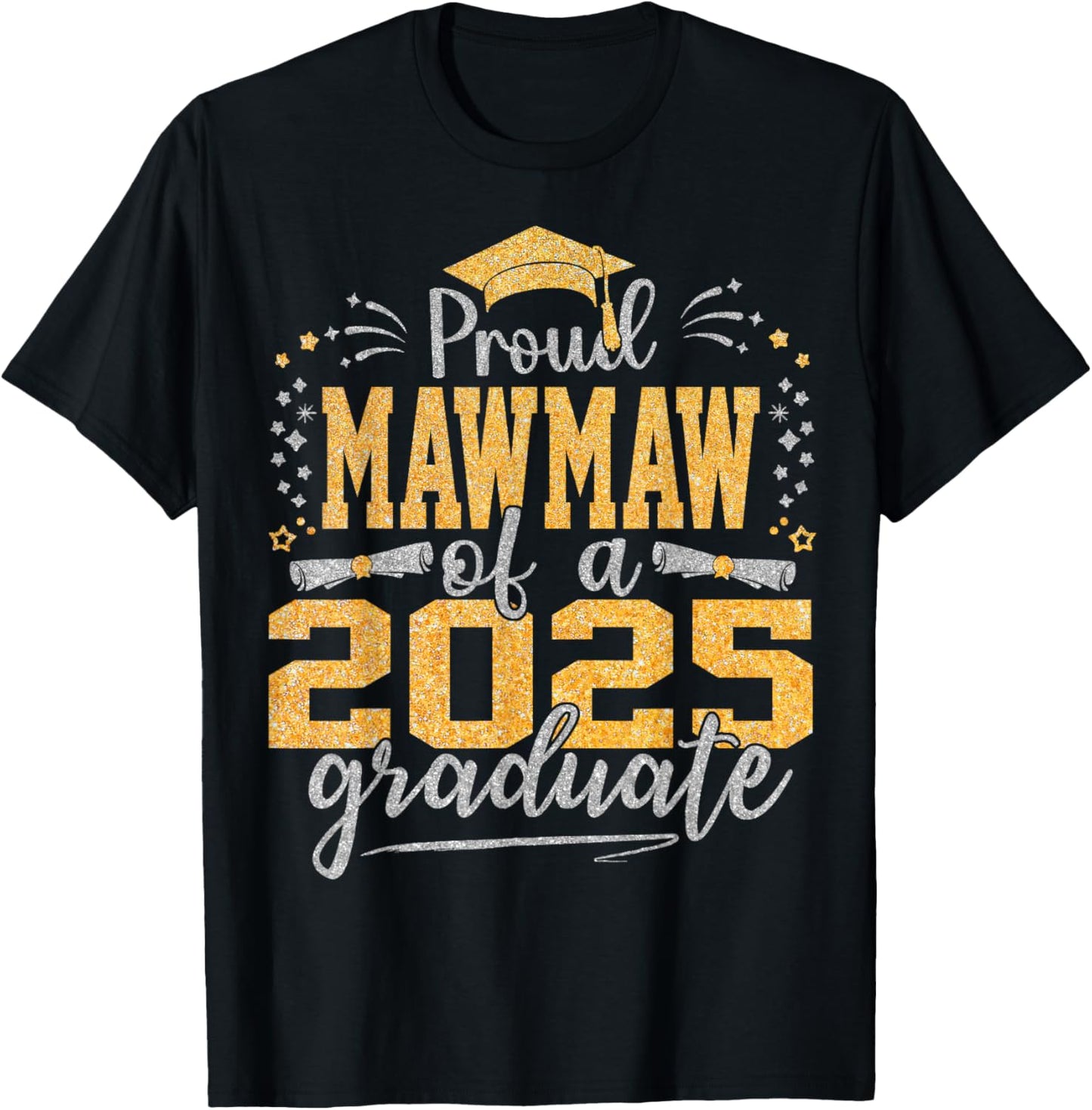 Proud Mawmaw of a 2025 Graduate Class of 2025 Senior T-Shirt