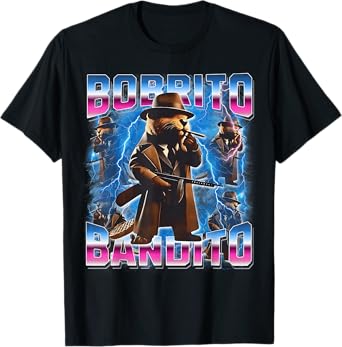 Bobrito-Bandito Italian-Brainrot Funny Gen Z Men Women Youth T-Shirt