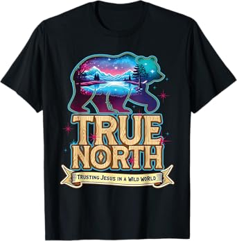 True North Trusting Jesus In A Wild World VBS 2025 T-Shirt