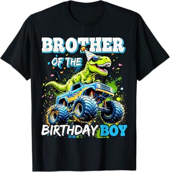 Brother of the Birthday Boy Monster Truck Dinosaur Party T-Shirt