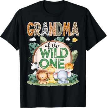 Grandma Of The Wild One Safari Jungle 1St Birthday Party T-Shirt